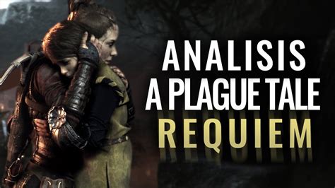 AnÁlisis A Plague Tale Requiem ¿quÉ Tal EstÁ Youtube