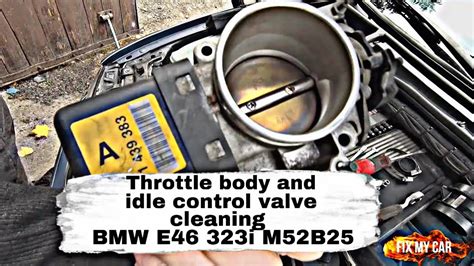 Throttle Body And Idle Control Valve Cleaning Bmw E46 323i M52b25 Youtube