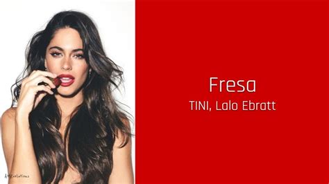 Fresa TINI Lalo Ebratt Lyrics YouTube