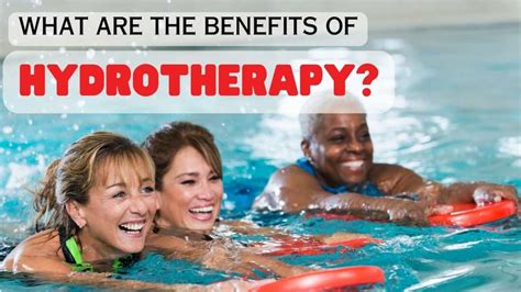 What Are The Benefits Of Hydrotherapy