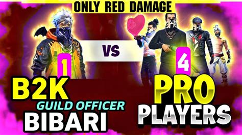 1 VS 4 B2K GUILD OFFICER BIBARI VS PRO DANGEROUS PLAYER Clash Squad