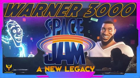 Space Jam A New Legacy Warner 3000 Clip Youtube