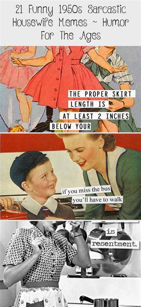 21 Funny 1950s Sarcastic Housewife Memes Humor For The Ages Funny