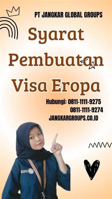 Syarat Pembuatan Visa Eropa Jangkar Global Groups