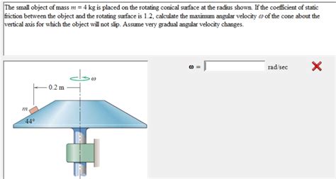 Solved The Small Object Of Mass M Kg Is Placed On The Chegg