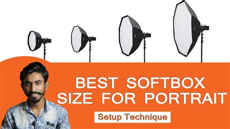 Which Softbox Size Is Best Softbox Size Matter In Photography Youtube