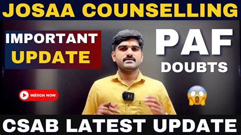 URGENT Update JOSAA Counseling 2024 Josaa Csab Josaacounseling