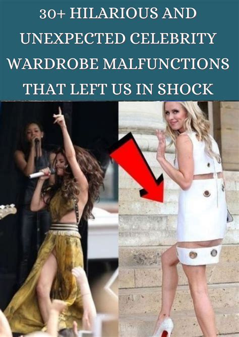 15 The Hilarious World Of Celebrity Wardrobe Malfunctions