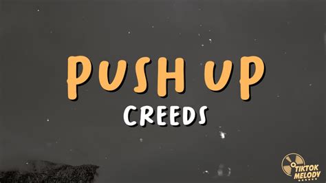 Creeds Push Up Lyrics I Got That Good Stuff That You Want Let Me Be Your Pusher Youtube