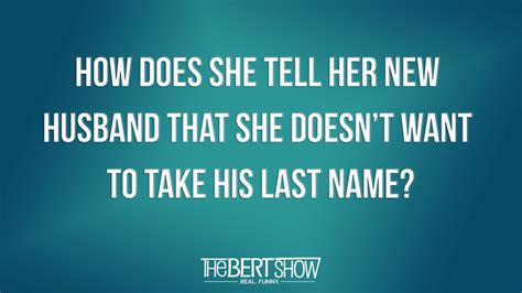 How Does She Tell Her New Husband That She Doesnt Want To Take His