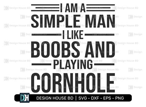 I Am A Simple Man I Like Boobs And Graphic By Designhouseartbd