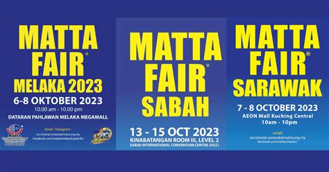 Matta Fair Oktober 2023 Melaka Kuching And Sabah Sicc Fuhmy