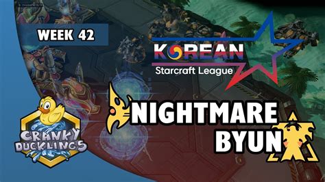 NightMare Vs ByuN PvT Korean StarCraft League Week 42 Open