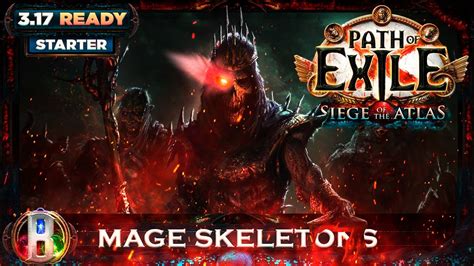 POE 3 17 MAGE SKELETONS NECROMANCER POE BUILDS POE ARCHNEMESIS