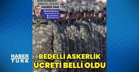 Yeni Bedelli Askerlik Creti Belli Oldu Temmuz Bedelli Askerlik