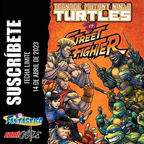 Fantasticodelvalle On Twitter Suscr Bete A Tmnt Vs Street Fighter