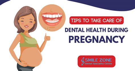 How To Take Care Of Dental Health During Pregnancy