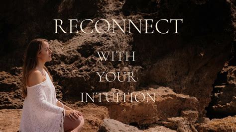 Reconnect With Your Intuition Guided Meditation Youtube