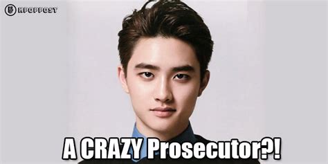 EXO Do Kyung Soo D O Becomes A CRAZY Prosecutor In New Drama Series