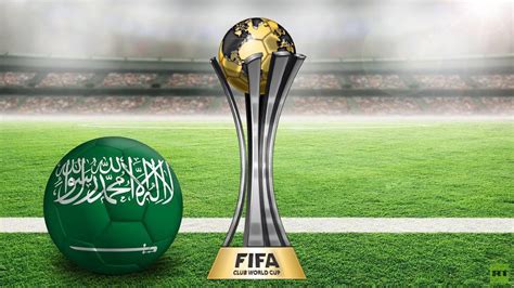 السعودية تستضيف كأس العالم للأندية 2023 الشروق أونلاين