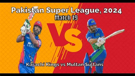 PSL 2024 Karachi Kings Vs Multan Sultan 19th Match Prediction YouTube