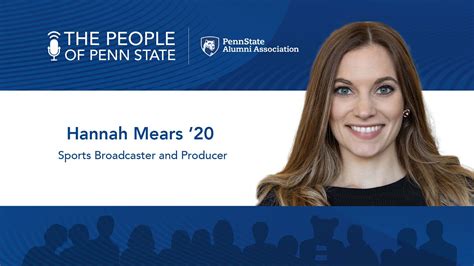 The People Of Penn State Hannah Mears Sports Broadcaster And