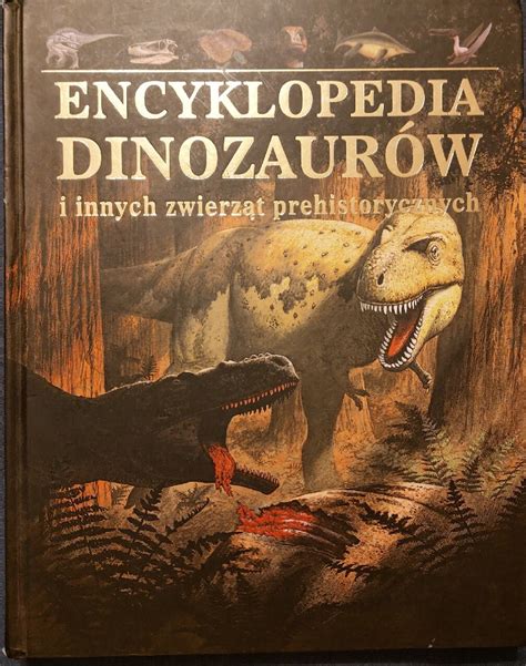 Encyklopedia Dinozaurów Warszawa Kup Teraz Na Allegro Lokalnie