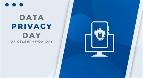 Data Privacy Day Celebration Vector Design Illustration For Background