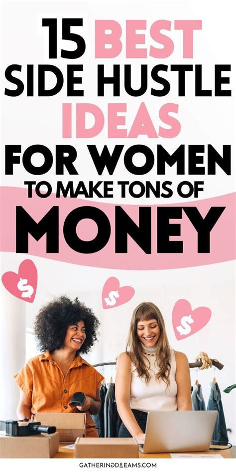 15 Best Side Hustles For Women That Pay Well Side Hustle Make Money