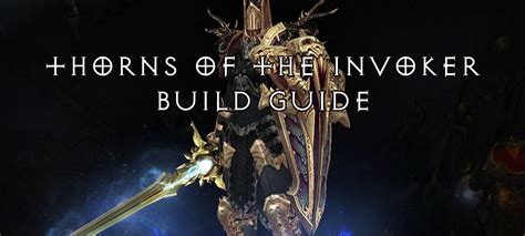 Season 15 | 2.6.1 Thorns of the Invoker Builds Guide | Team BRG