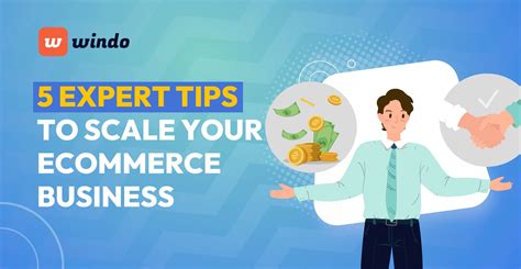 How To Scale Ecommerce Business Expert Tips Windo