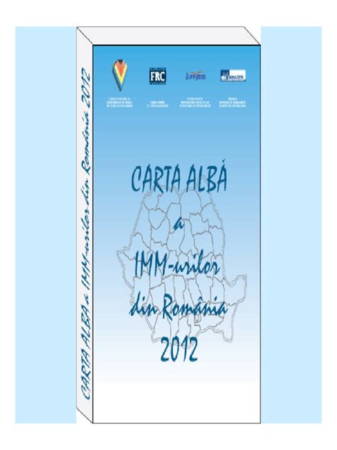 Pdf Carta Alba A Imm Urilor Din Romania Copie Dokumen Tips