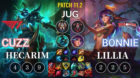 T1 Cuzz Hecarim Vs KT Bonnie Lillia Jungle KR Patch 11 2 YouTube