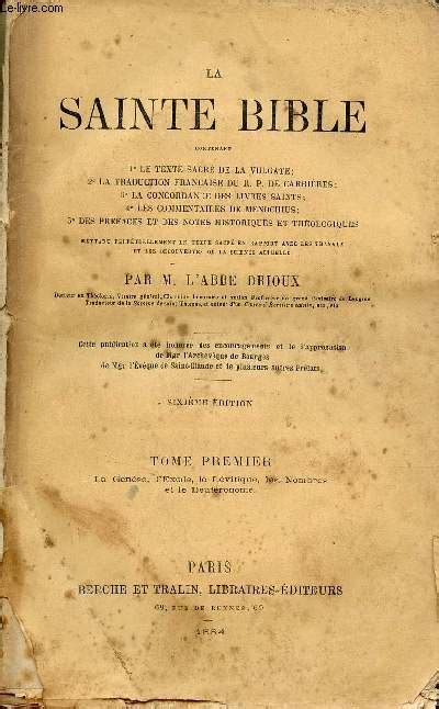 La Sainte Bible Tome premier La Genèse l Exode le Lévitique les