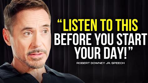 WATCH THIS EVERY DAY Motivational Speech By Robert Downey Jr YOU