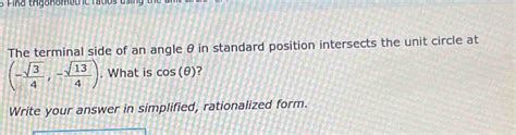 solved  find trigonometric ratios   terminal side   angle