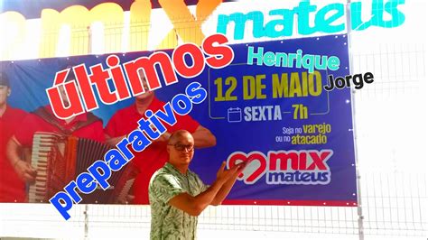 Tudo pronto pra inauguração Mix Mateus Henrique Jorge Fortaleza