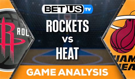 Preview Analysis Rockets Vs Heat