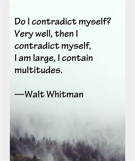 Pin By Caitlin Collins On Some Things Are Best Left Said Walt Whitman