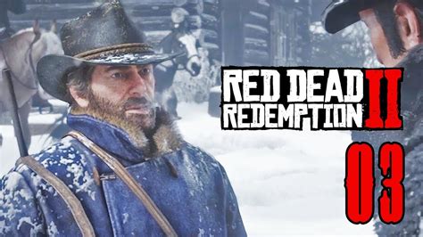 Red Dead Redemption 2 Pc 03 Alte Freunde ☠ Let´s Play Youtube