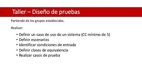 03 Gestión De Pruebas De Software Diseño De Casos De Pruebas