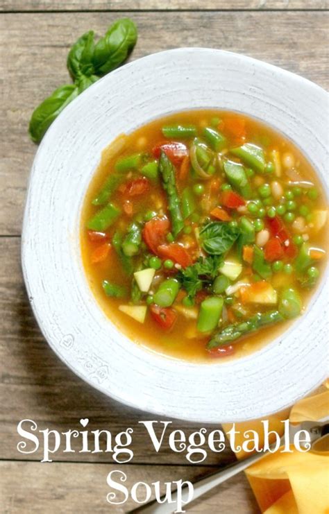 Spring Vegetable Soup Simply Fresh Dinners