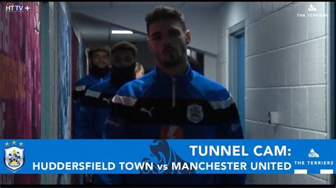 TUNNEL CAM Huddersfield Town Vs Manchester United YouTube