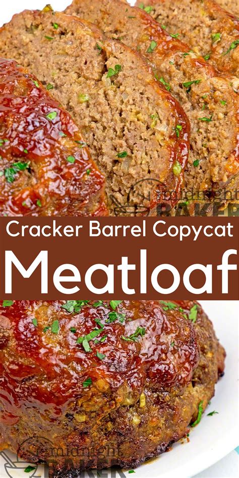 Copycat Cracker Barrel Meatloaf Is An Easy Recipe To Duplicate At Home In Your Kitchen Easy