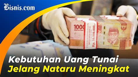 Jelang Nataru Bni Mandiri Dan Bca Siapkan Uang Tunai Rp T