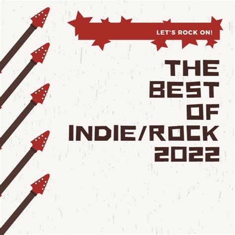 The Best Of Indierock 2022 Playlist By Seedman Spotify