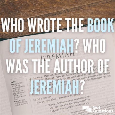 Who Wrote The Book Of Jeremiah Who Was The Author Of Jeremiah