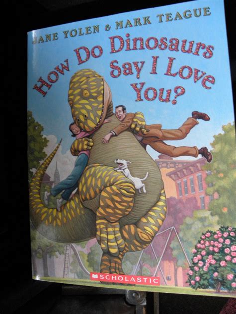 How Do Dinosaurs Say I Love You Jane Yolen And Mark Teague Etsy