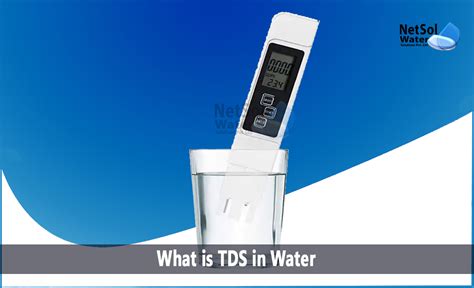 What Is Tds In Water And How To Measure In Water