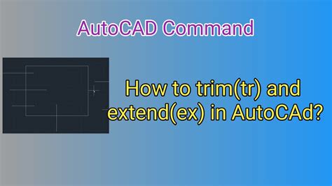 How To Trim And Extend In AutoCAD Piecesoftechnology YouTube